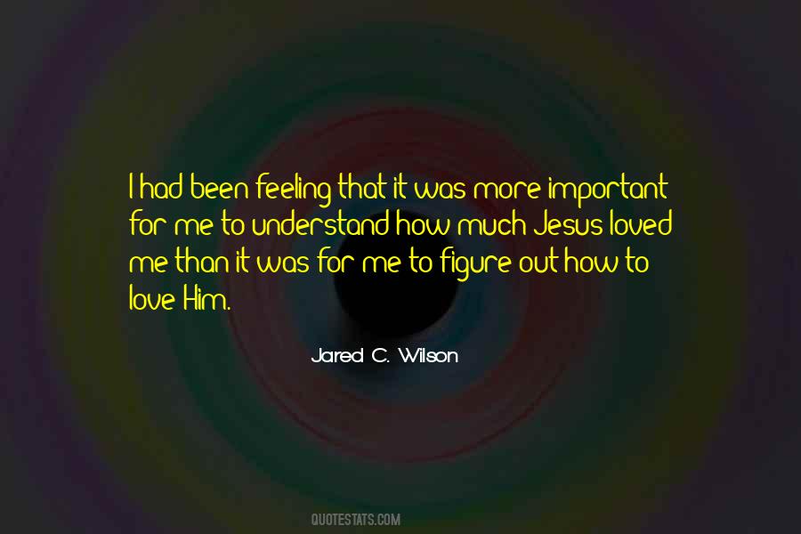 Jared Wilson Quotes #1871927