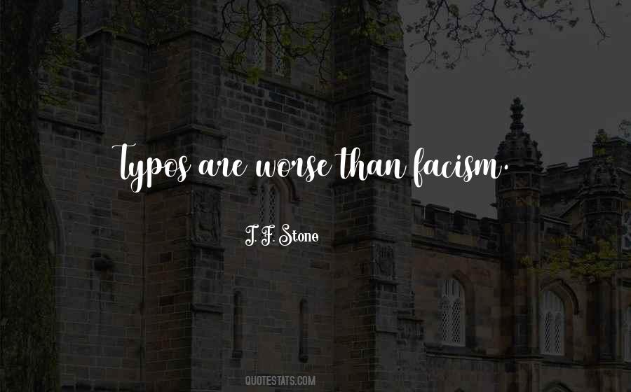 Quotes About Facism #1877340