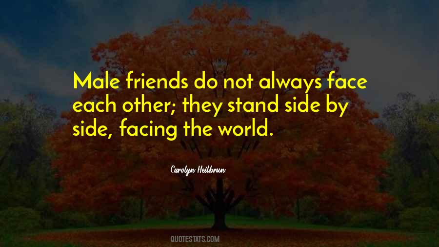 Quotes About Facing The World #658448