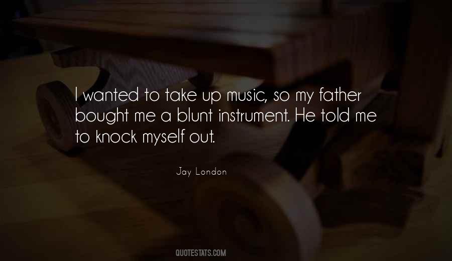 Jay's Dad Quotes #181757