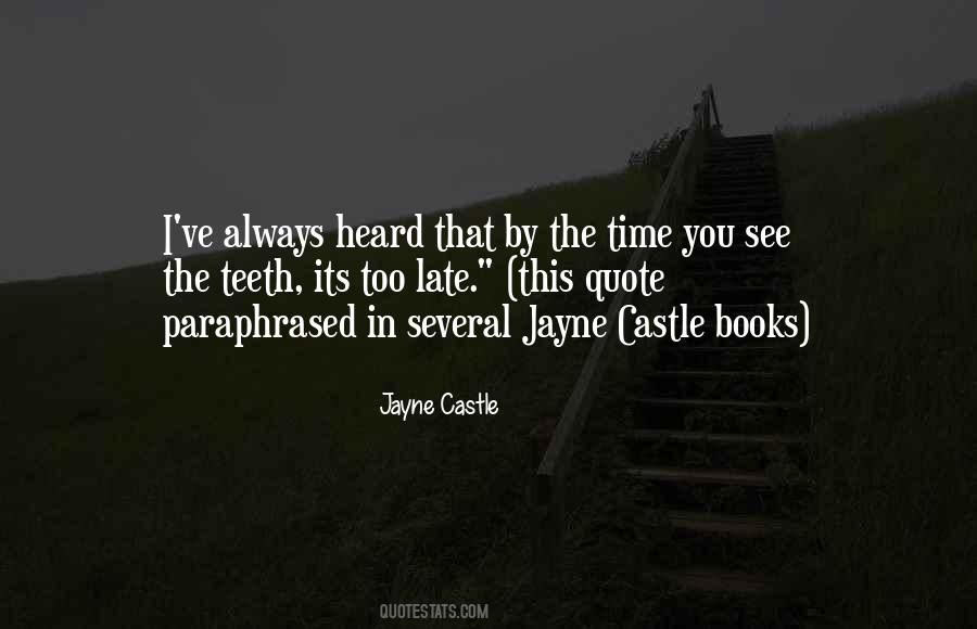 Jayne Quotes #1098913