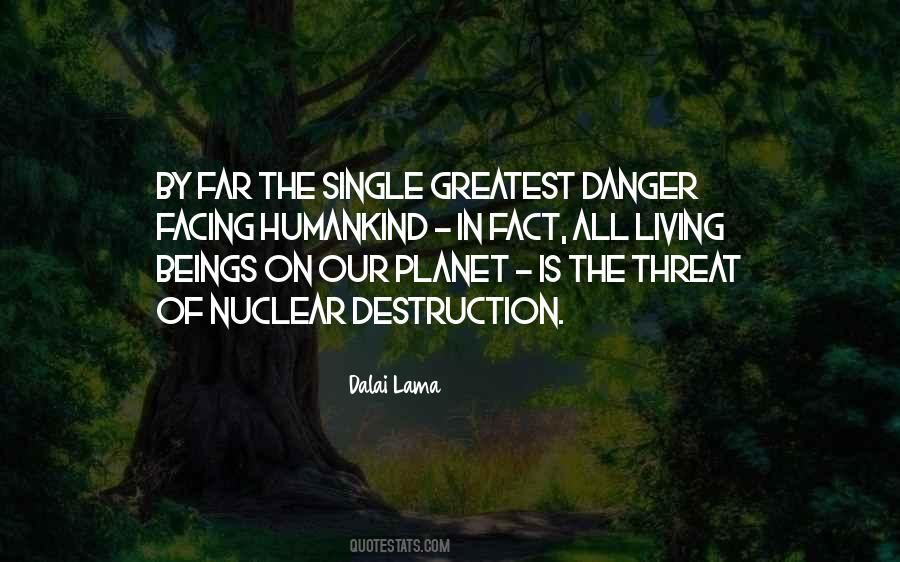 Quotes About Facing Danger #400153