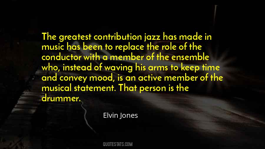 Jazz Drummer Quotes #1379681