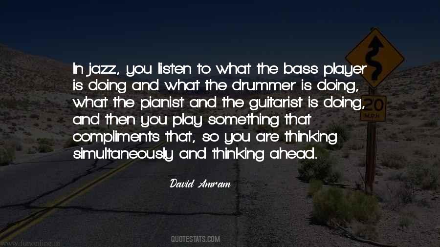 Jazz Drummer Quotes #371212