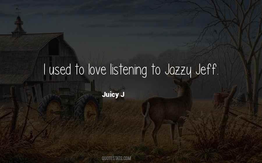 Jazzy Quotes #1814934