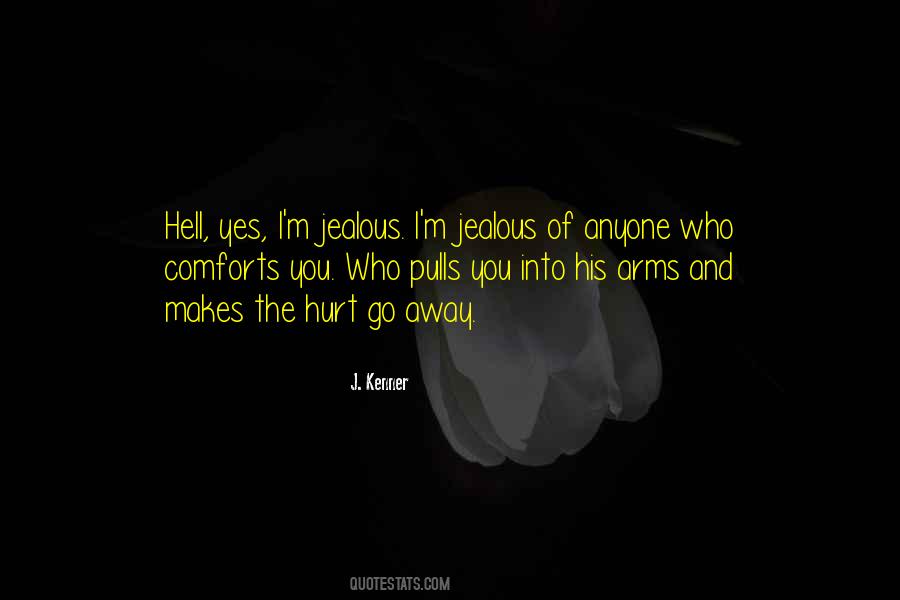 Jealous Of Quotes #929007