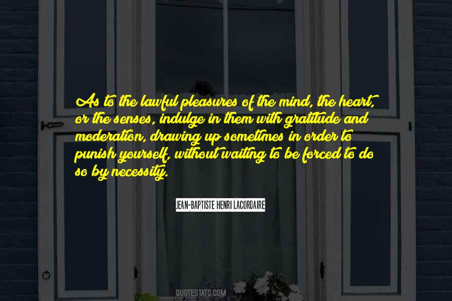 Jean Baptiste Lacordaire Quotes #482635