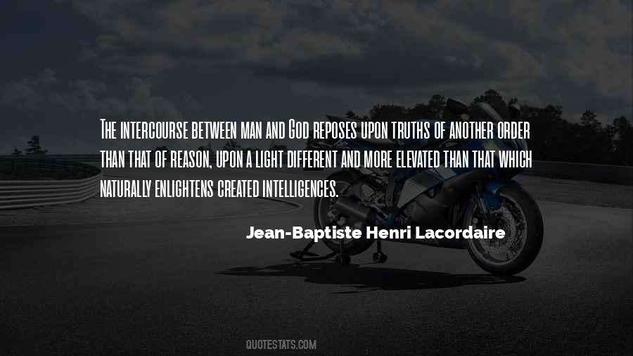 Jean Baptiste Lacordaire Quotes #904062