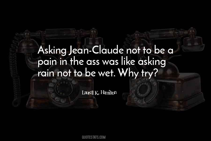 Jean Claude Quotes #1573904