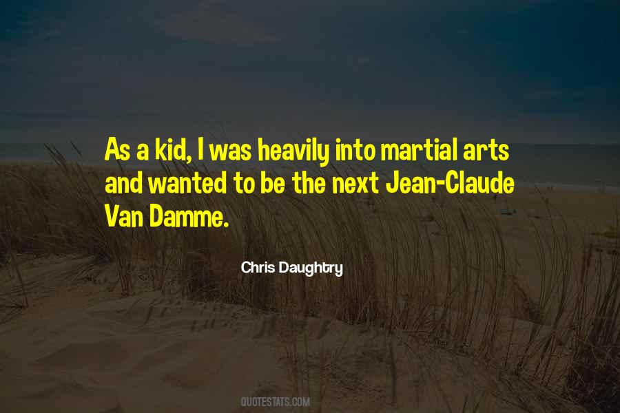 Jean Claude Van Quotes #1252413