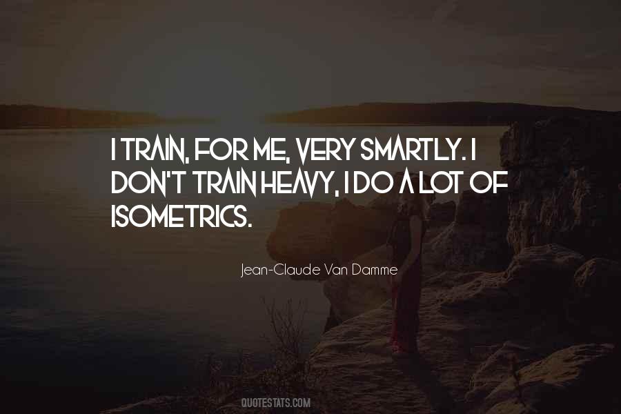 Jean Claude Van Quotes #842620