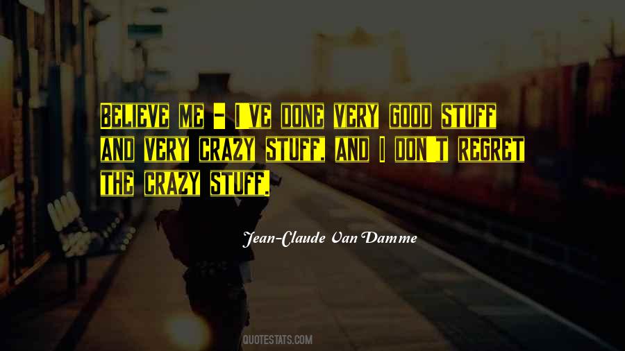 Jean Claude Van Quotes #853571