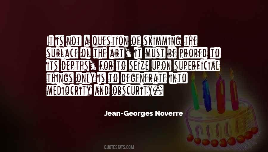 Jean Georges Quotes #1074899