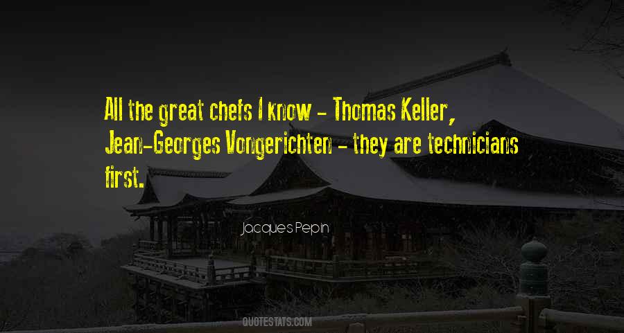 Jean Georges Quotes #1417624