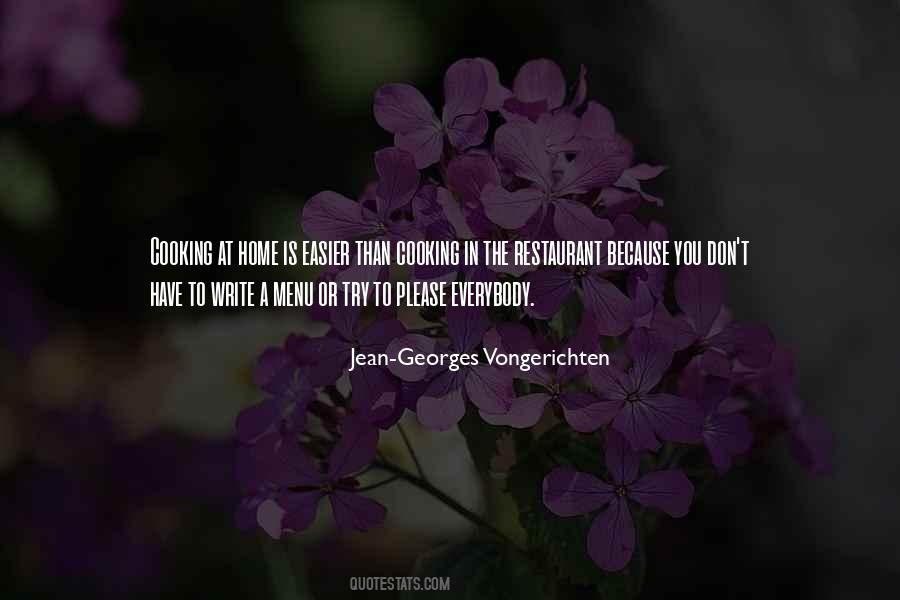 Jean Georges Quotes #1825279
