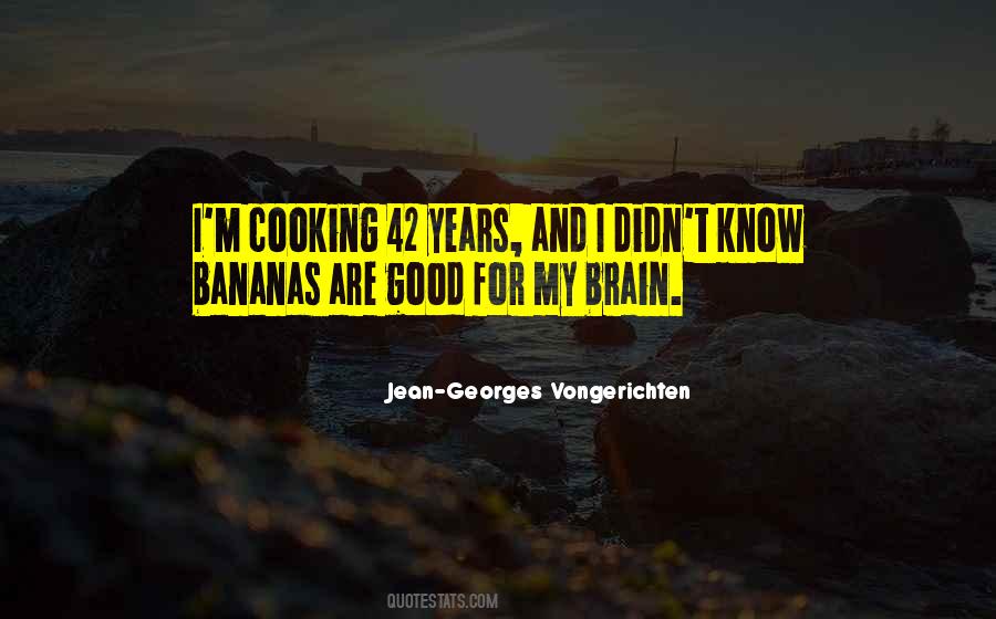 Jean Georges Quotes #816084