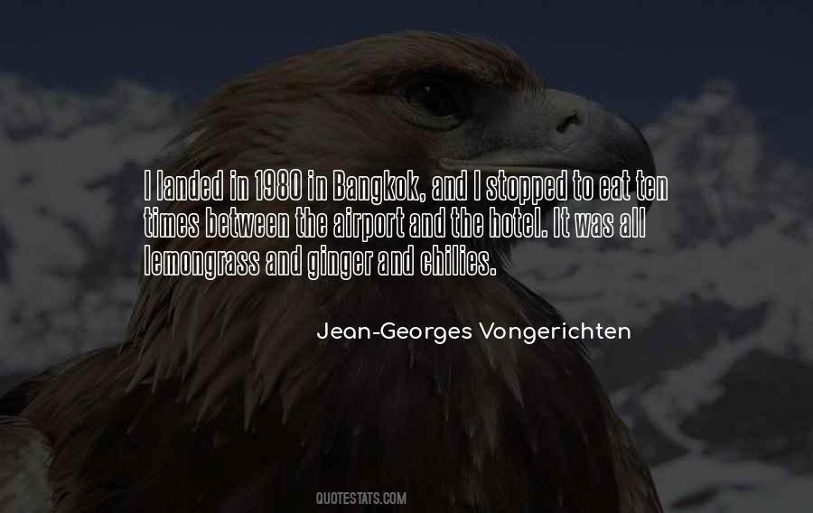 Jean Georges Quotes #94967