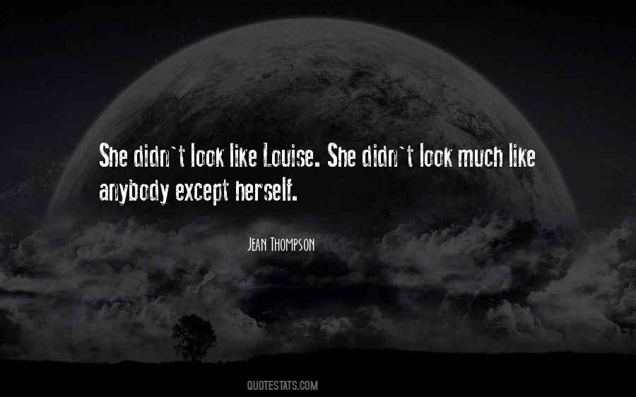 Jean Louise Quotes #778583