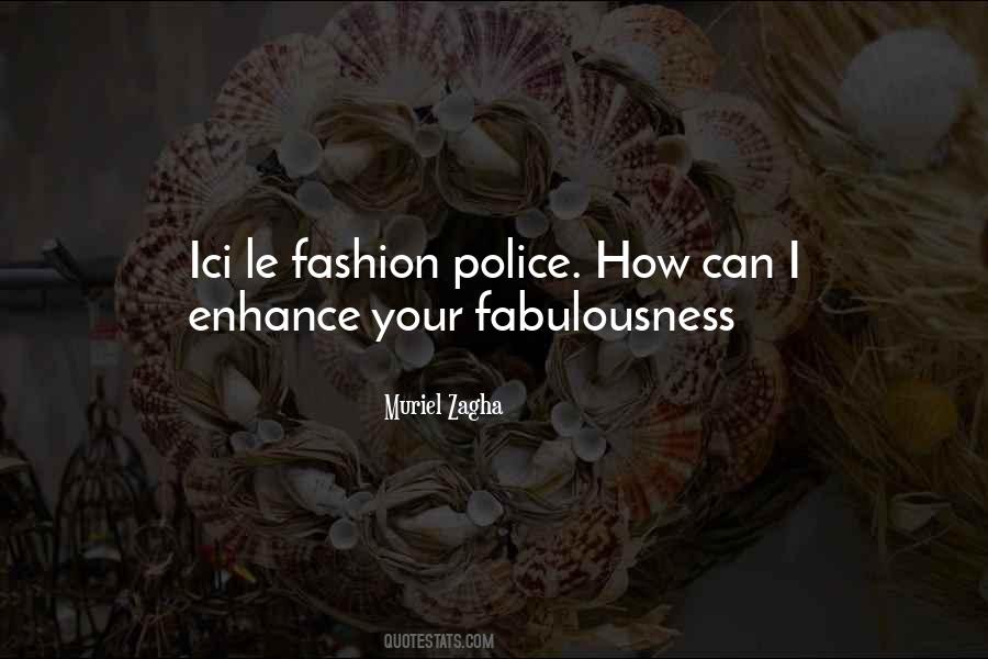 Quotes About Fabulousness #114968