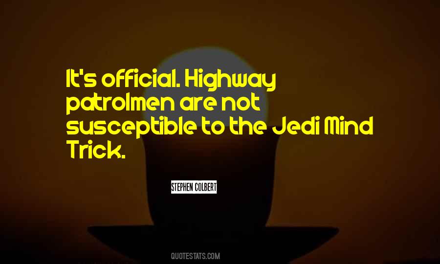 Jedi Mind Trick Quotes #1056839