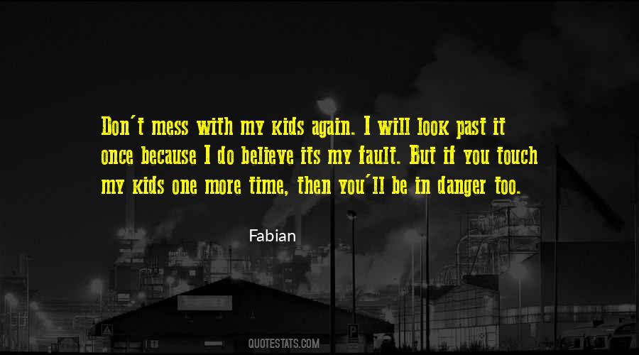 Quotes About Fabian #169068
