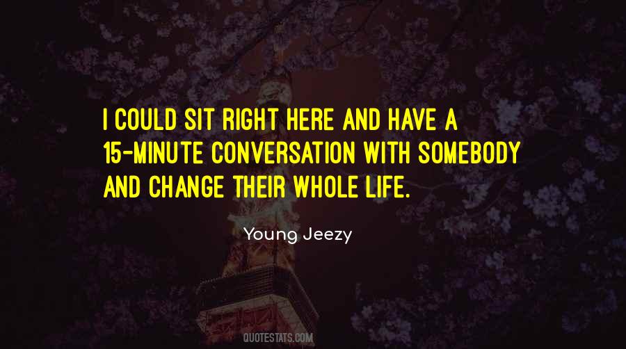 Jeezy Quotes #580216