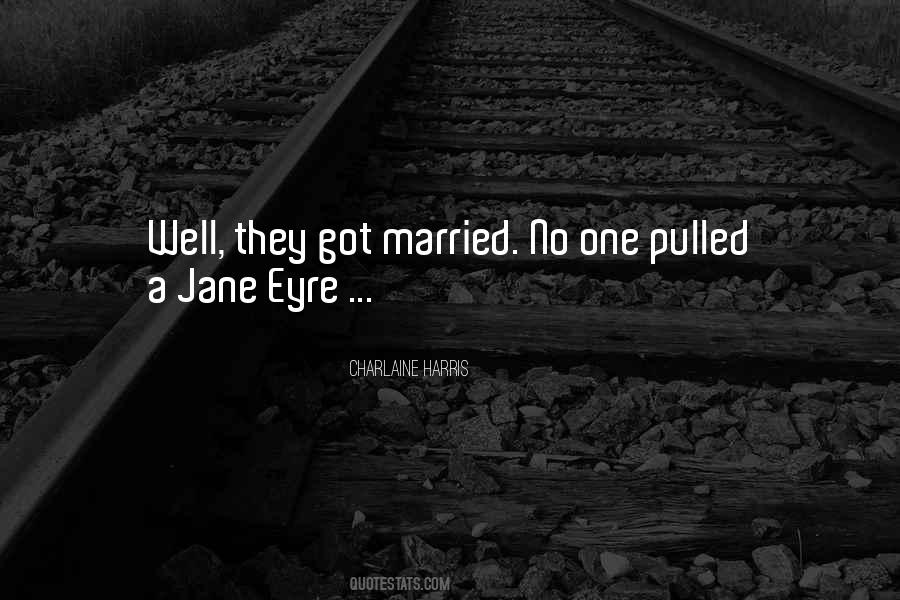 Quotes About Eyre #938889