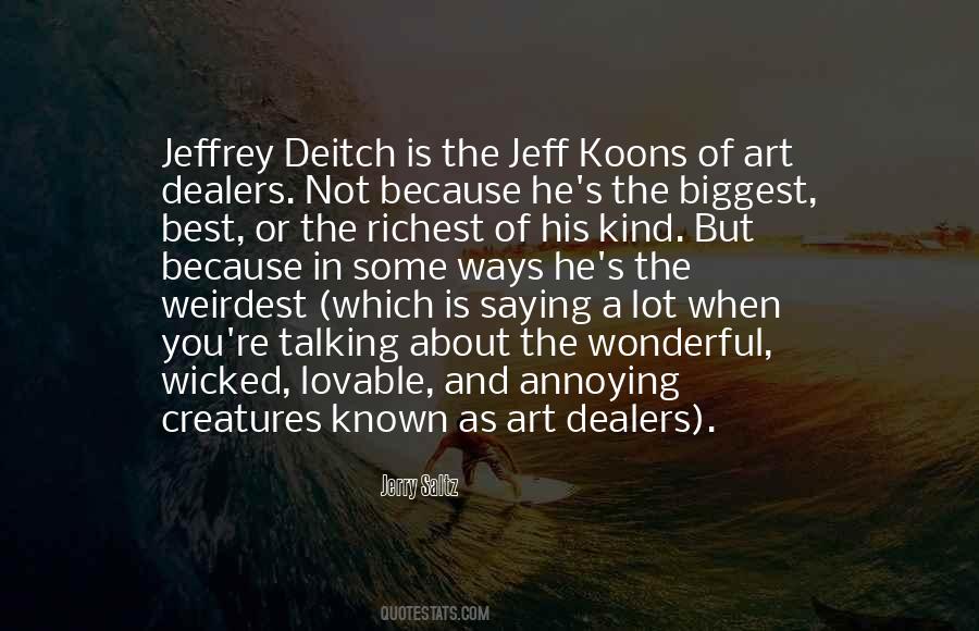 Jeffrey Quotes #450465