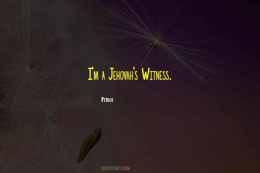 Jehovah Witness Quotes #1246140