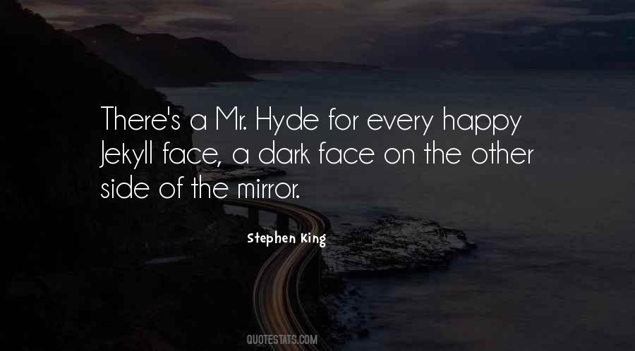 Jekyll And Mr Hyde Quotes #939084