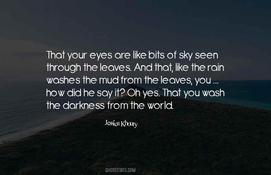 Quotes About Eyes And Darkness #789782