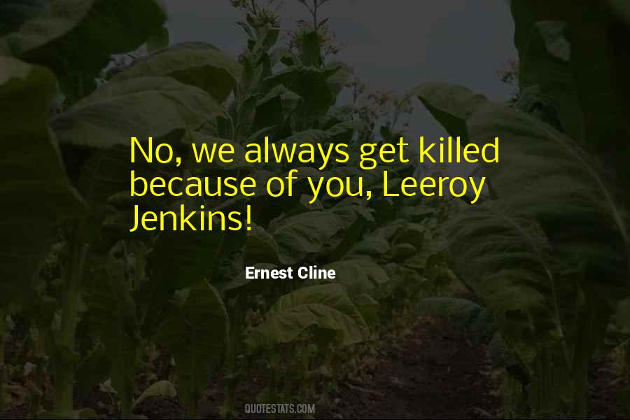 Jenkins Quotes #632721