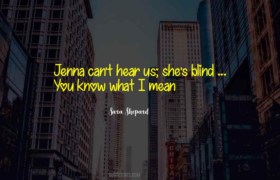 Jenna Quotes #1034499