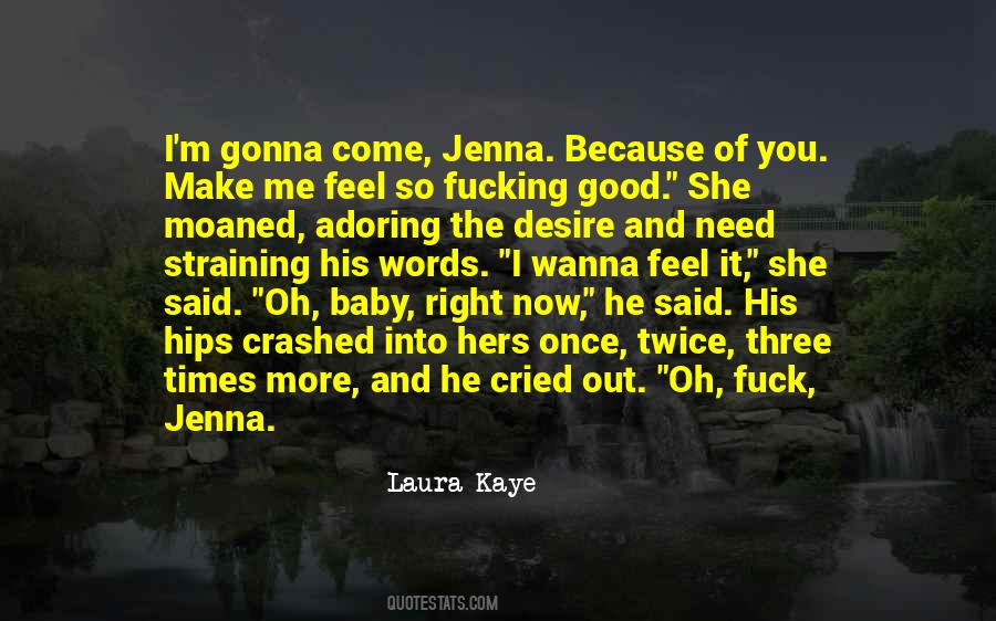 Jenna Quotes #1400933