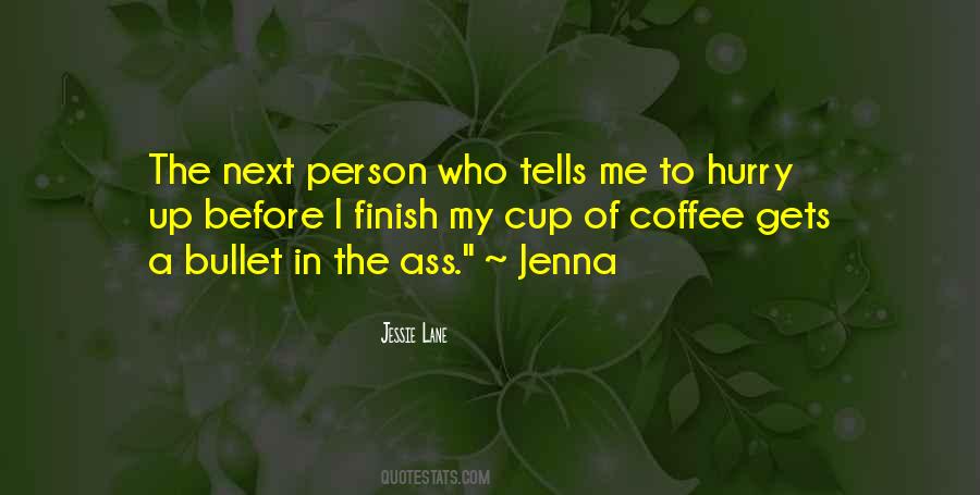 Jenna Quotes #408291
