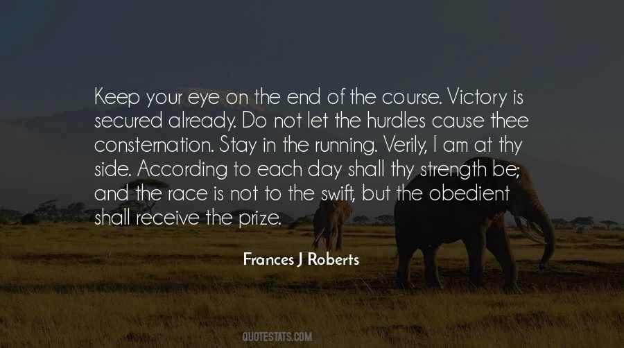 Quotes About Eye On The Prize #1639800