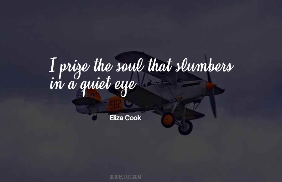 Quotes About Eye On The Prize #366136