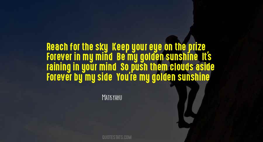 Quotes About Eye On The Prize #378459