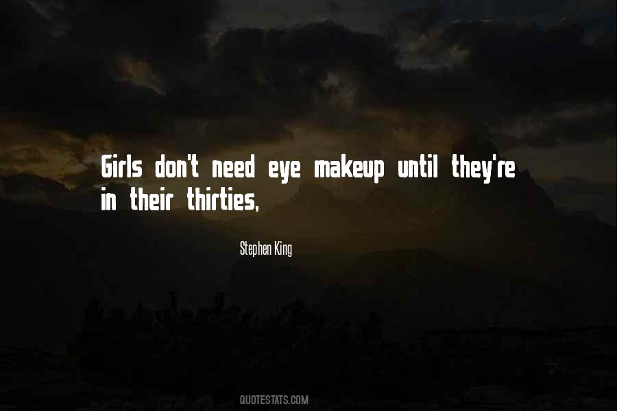 Quotes About Eye Makeup #752666