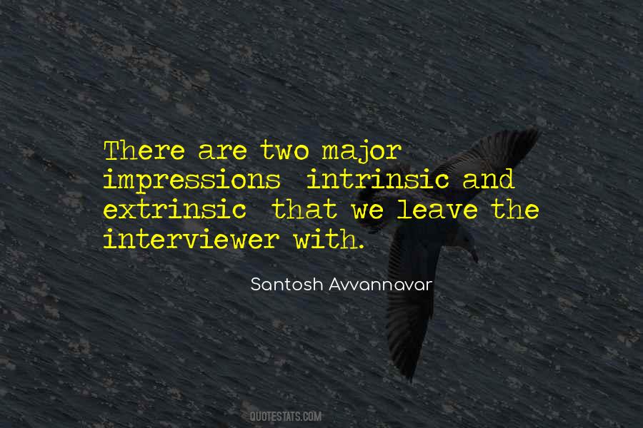 Quotes About Extrinsic #1472211