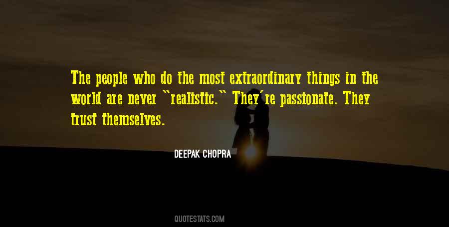 Quotes About Extraordinary People #385147