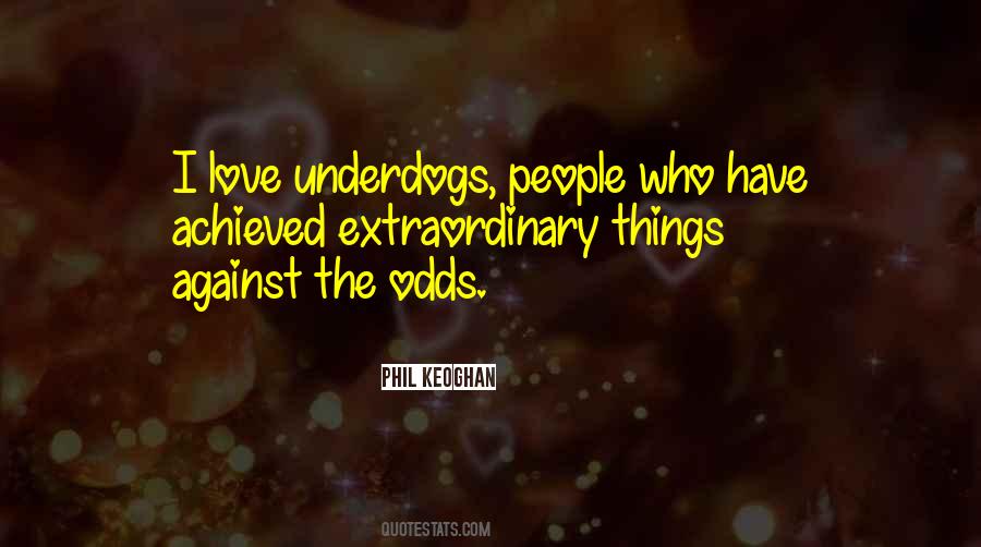 Quotes About Extraordinary People #74427
