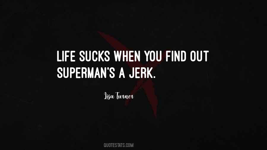 Jerk Quotes #1249637