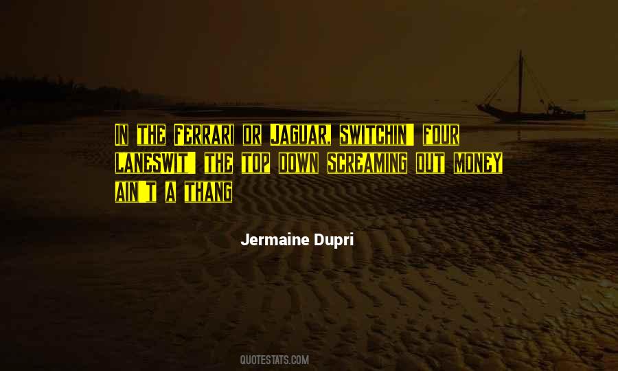 Jermaine Quotes #1043935