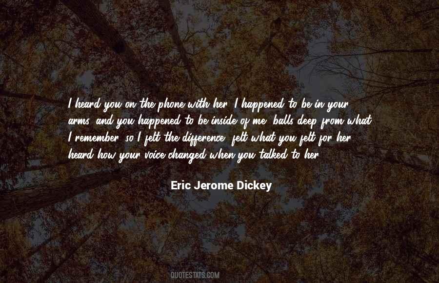 Jerome Dickey Quotes #1282231