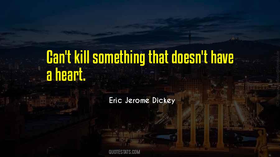 Jerome Dickey Quotes #720228