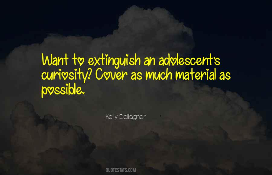 Quotes About Extinguish #981137