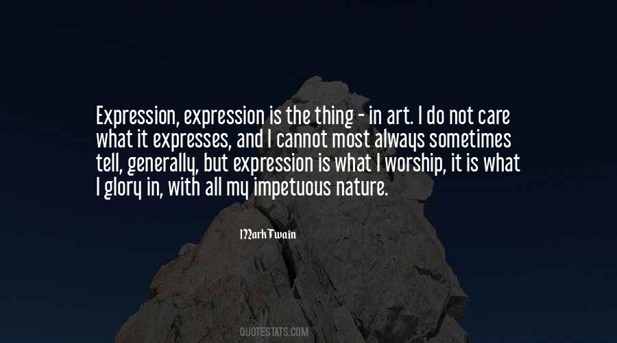 Quotes About Expression In Art #1043281