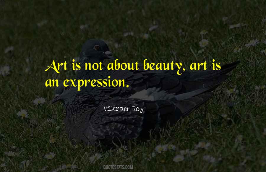 Quotes About Expression In Art #1155180