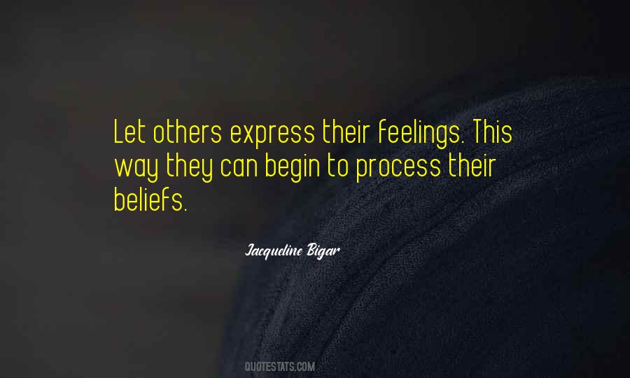 Quotes About Express Your Feelings #462502